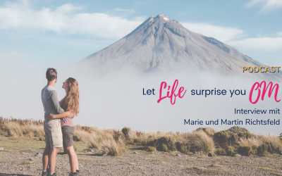 Folge 45 – Let life surprise you – OM